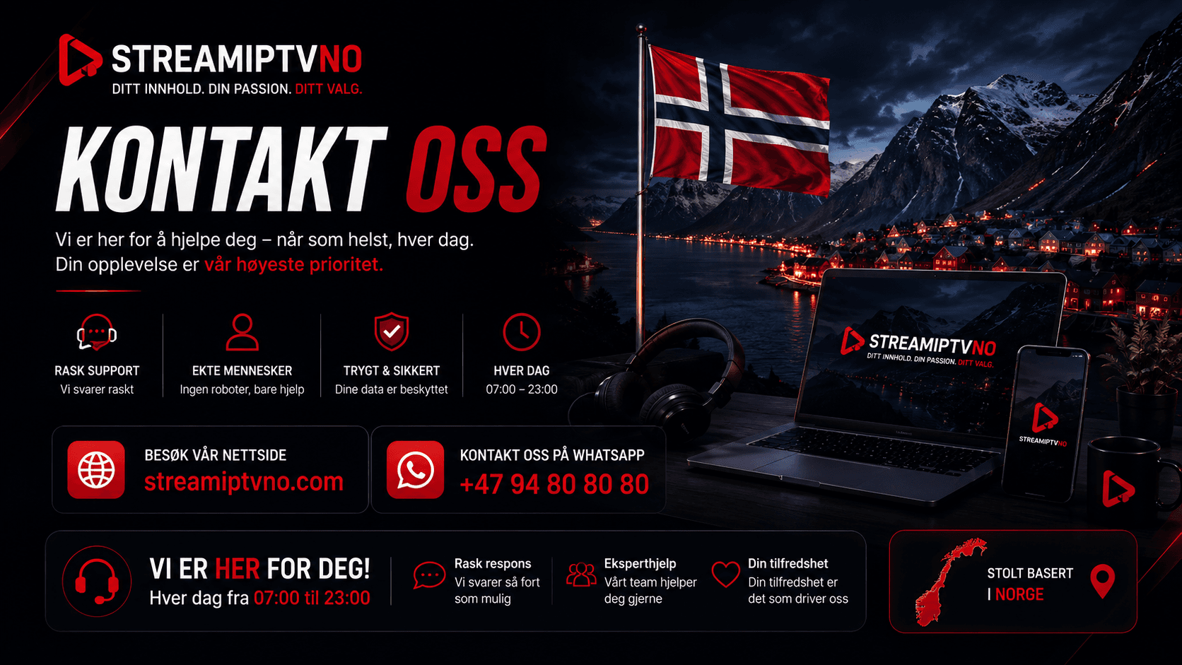 Kontakt STREAMIPTVNO — nettside streamiptvno.com, WhatsApp +44 7868 196631, åpent alle dager 07:00 til 23:00